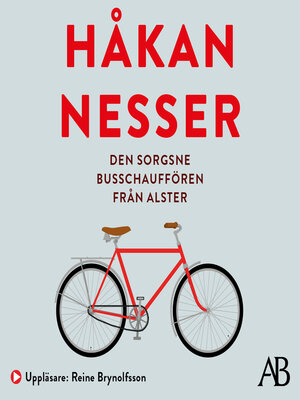 cover image of Den sorgsne busschauffören från Alster